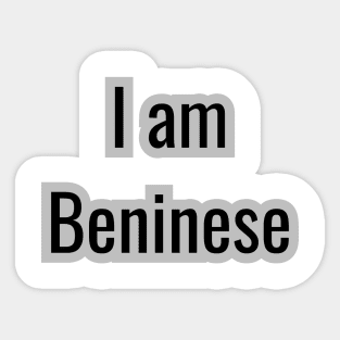 Country - I am Beninese Sticker